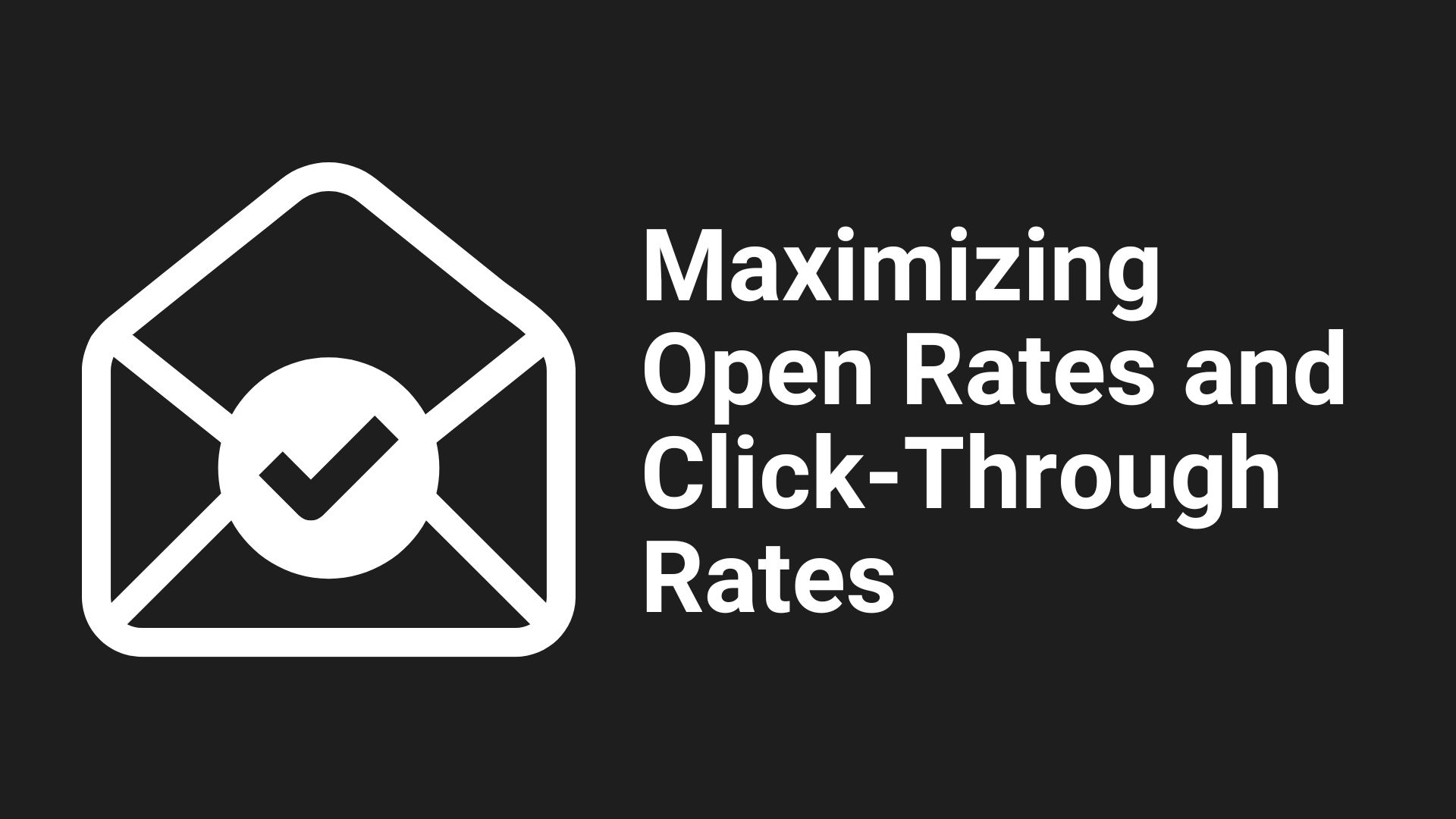 How to Build a Strong Email Marketing Strategy: Maximizing Open Rates and Click-Through Rates